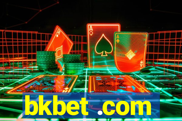 bkbet .com